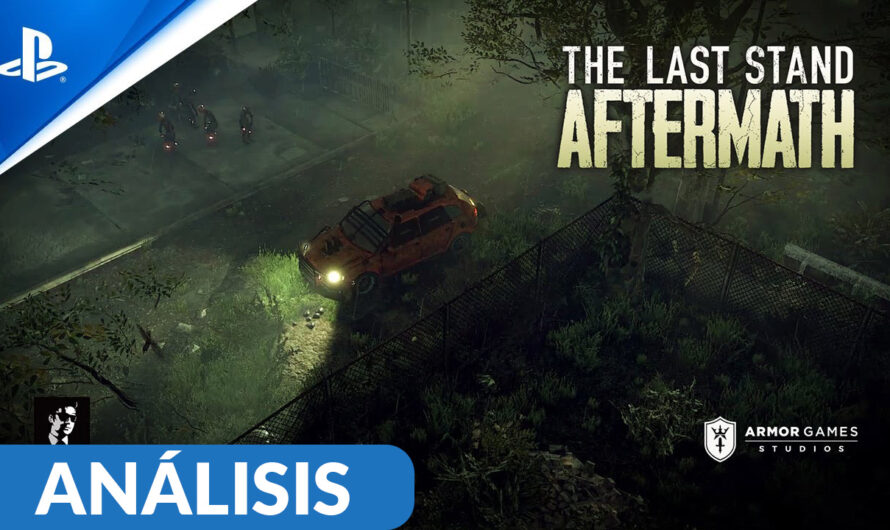 Análisis de The Last Stand: Aftermath – Versión PS4 (PS5)