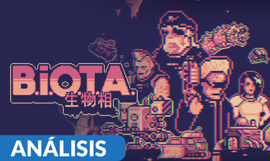 Análisis de B.I.O.T.A. – PC (Steam)