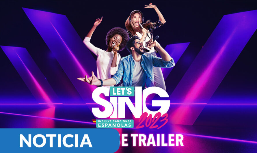 Let’s Sing 2023 Incluye Canciones Españolas ya está disponible