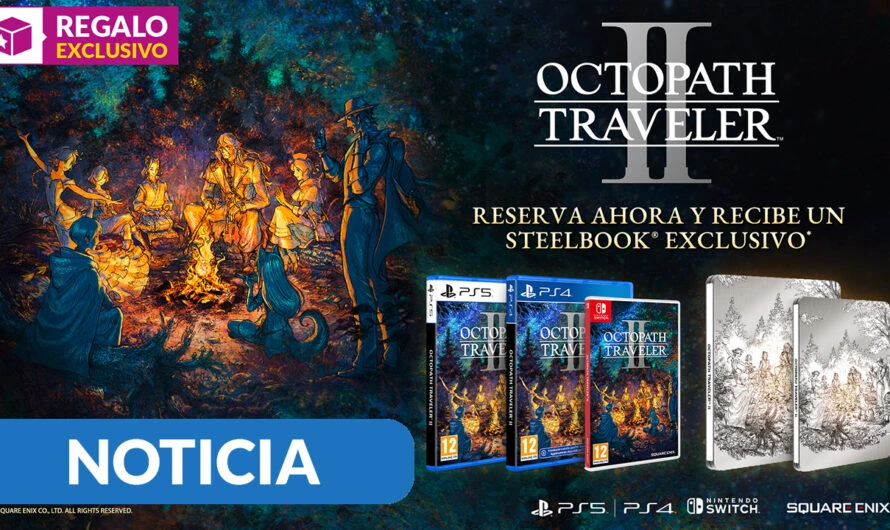 Reserva Octopath Traveler II en GAME y consigue un exclusivo steelbook