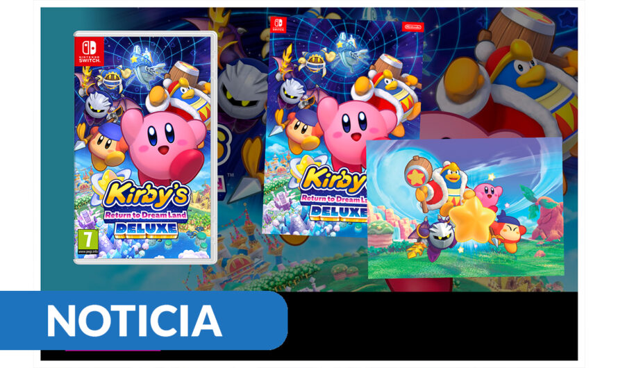 Reserva Kirby’s Return to Dreamland Deluxe en GAME y llévate un póster a doble cara