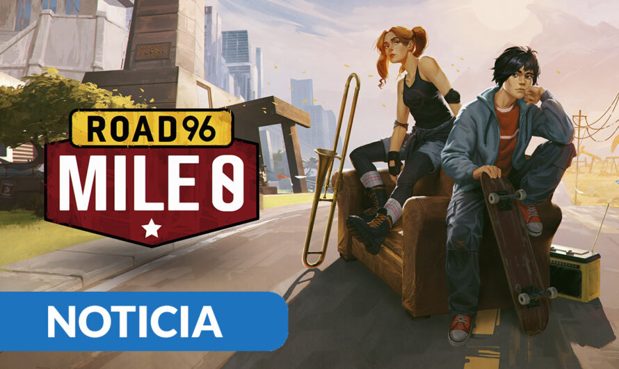  Road 96: Mile 0 ya está disponible en consolas y PC