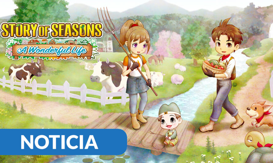 STORY OF SEASONS: A Wonderful Life llegará en formato físico el 27 de junio