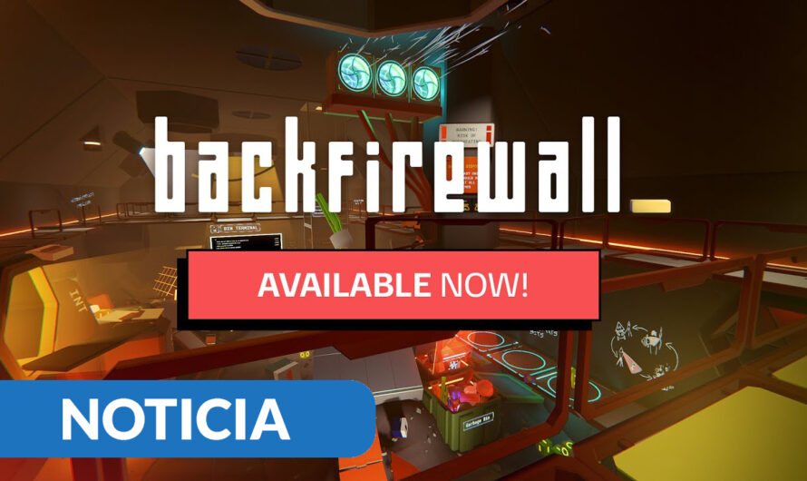 Backfirewall_ ya está disponible en consolas y PC