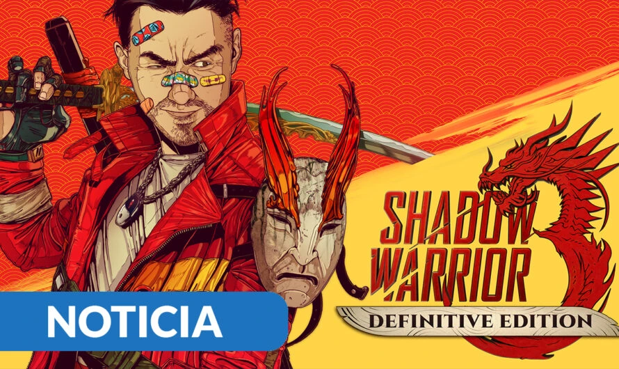 Shadow Warrior 3: Definitive Edition ya se encuentra disponible