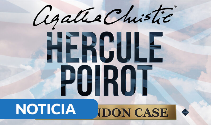 Agatha Christie – Hercule Poirot: The London Case llegará en formato físico