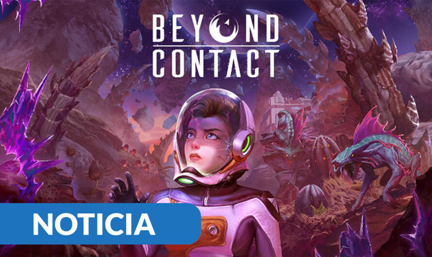 Beyond Contact ya disponible en su versión 1.0 en Steam