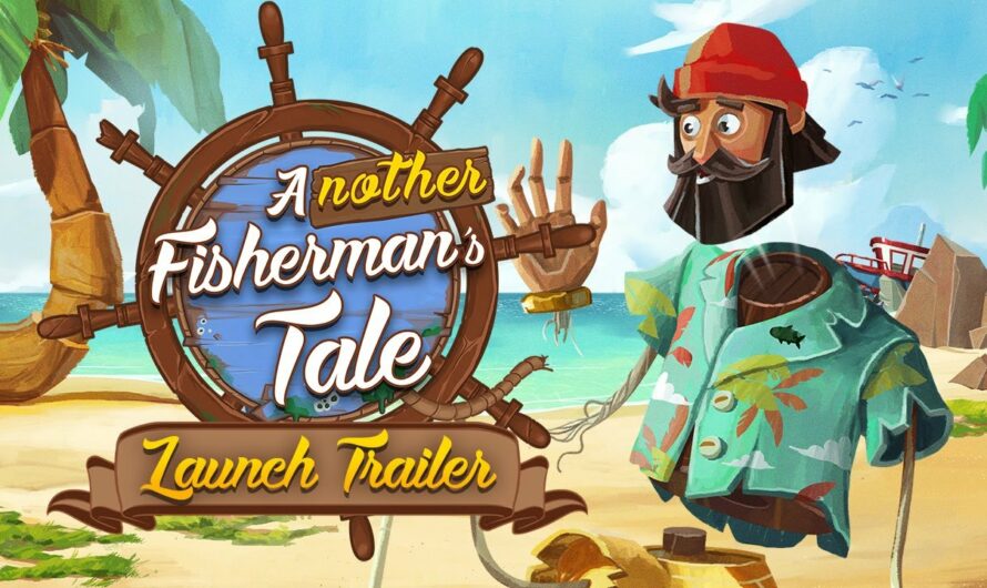 Another Fisherman’s Tale ya está disponible en dispositivos VR