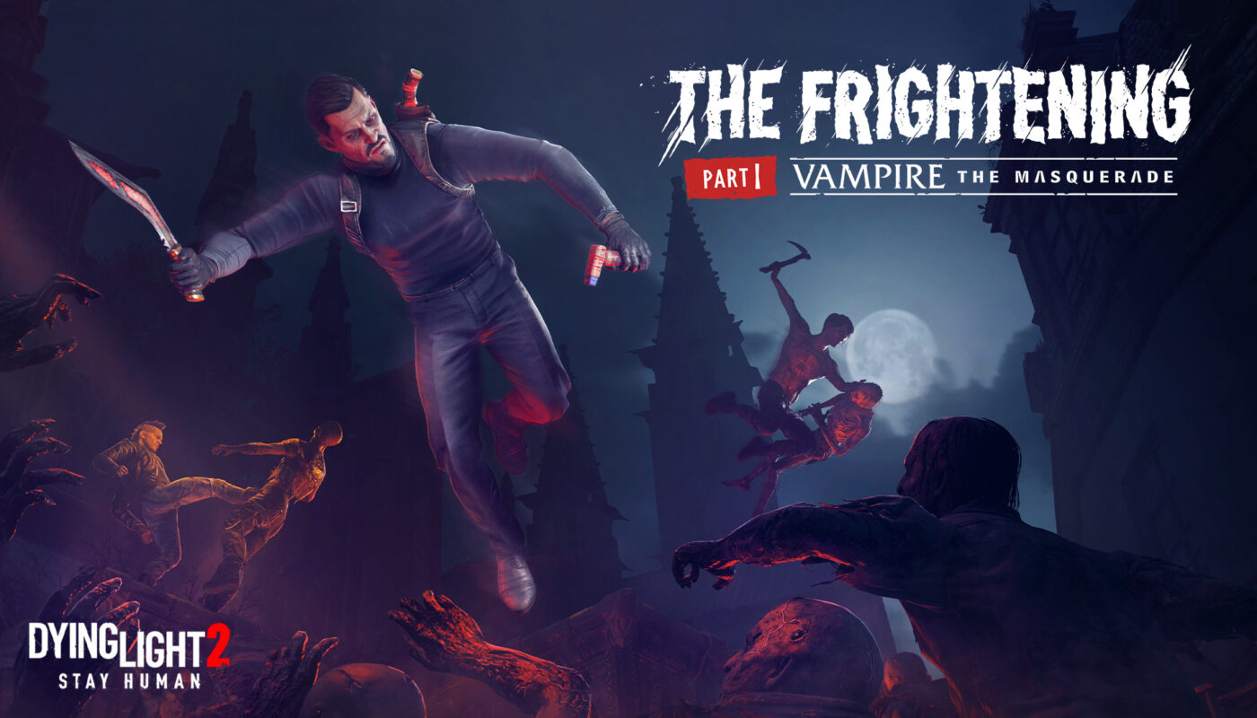 Dying Light 2 y Vampire: The Masquerade