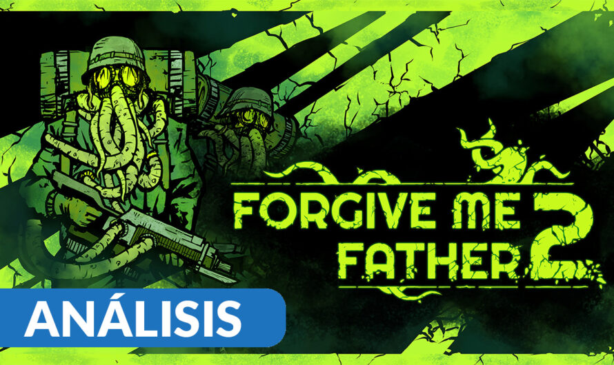 Análisis Forgive Me Father 2 – Acceso anticipado PC