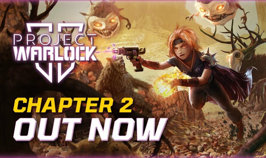 Project Warlock 2 recibe la actualización del capítulo 2