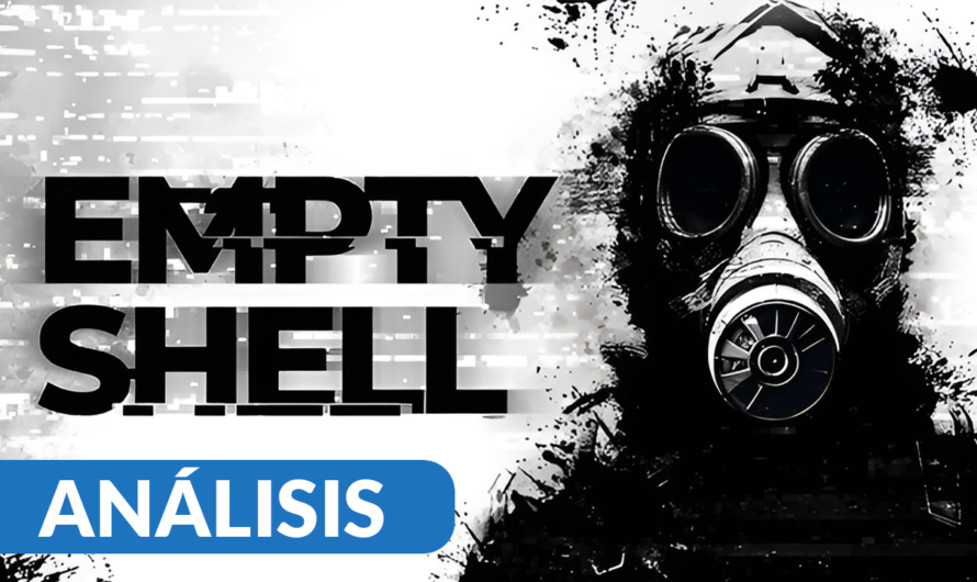 Análisis Empty Shell – PC