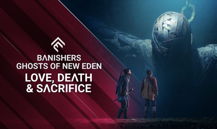 Banishers: Ghosts of New Eden presenta su nuevo tráiler «Love, Death & Sacrifice»