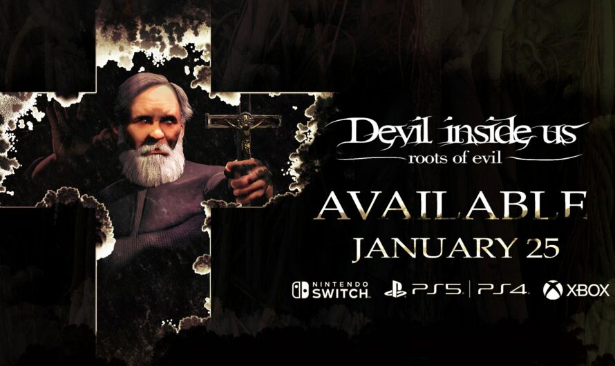 Devil Inside Us: Roots of Evil se lanzará este 25 de enero