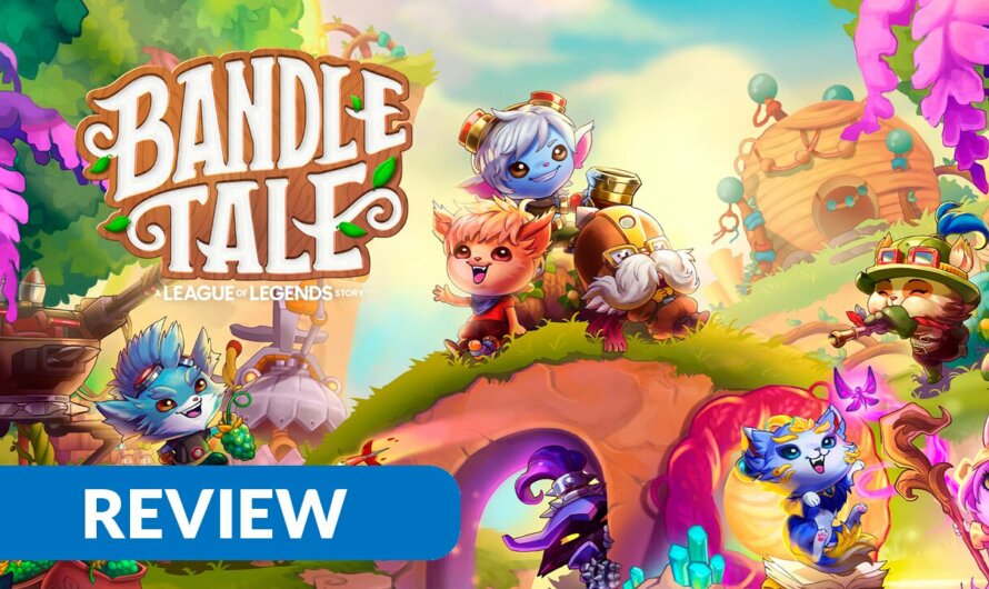 Review Bandle Tale: A League of Legends Story – PC