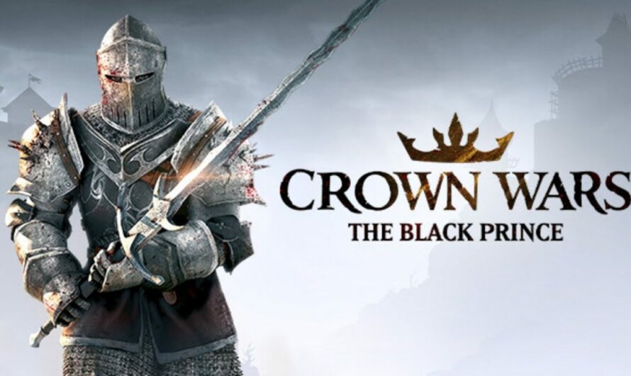Descubre Crown Wars: The Black Prince con un resumen en 60 segundos