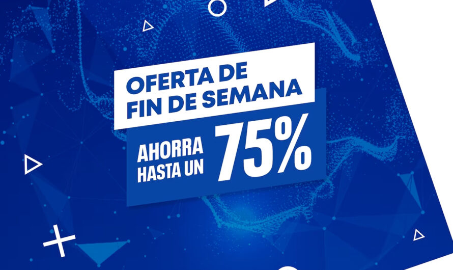 Arrancan las Ofertas de Fin de Semana en PlayStation Store