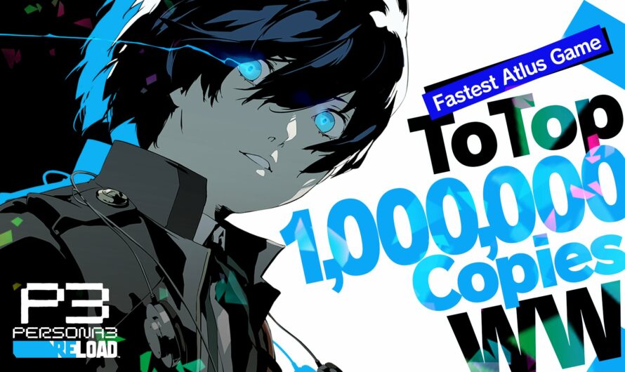 Persona 3 Reload supera el millón de copias vendidas