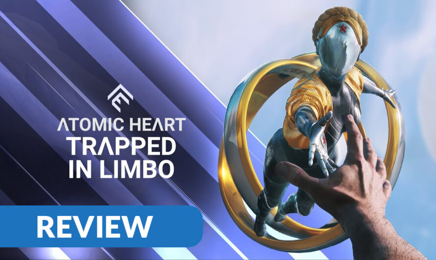 Review Atomic Heart: Trapped in Limbo – PC
