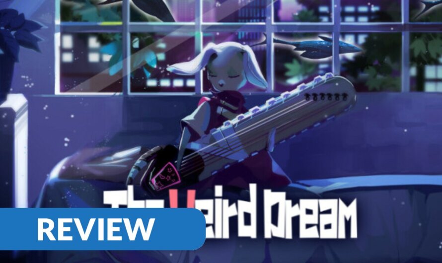 Review The Weird Dream – PC