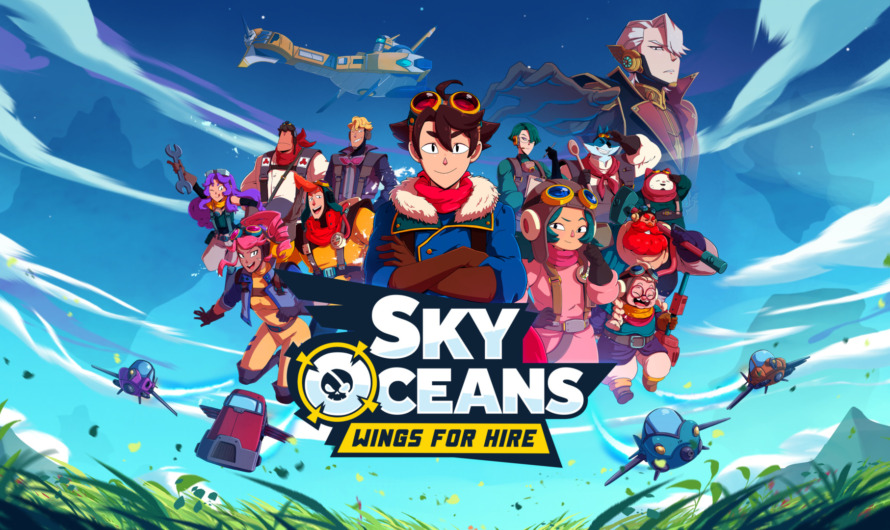 Sky Oceans: Wings For Hire llegará en físico a Switch y PS5