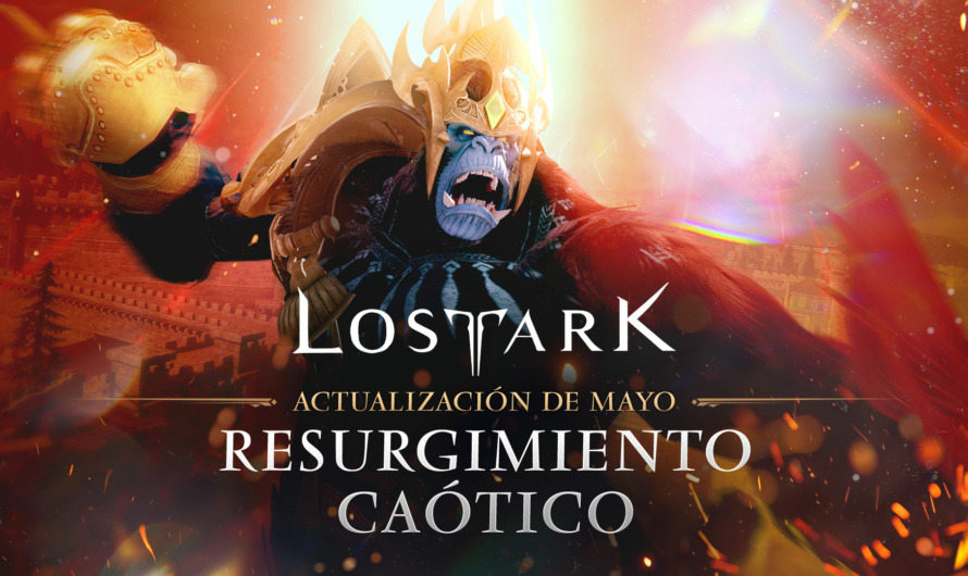 Lost Ark recibe la actualización de mayo «Resurgimiento caótico»