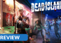 Review Dead Island 2 PC
