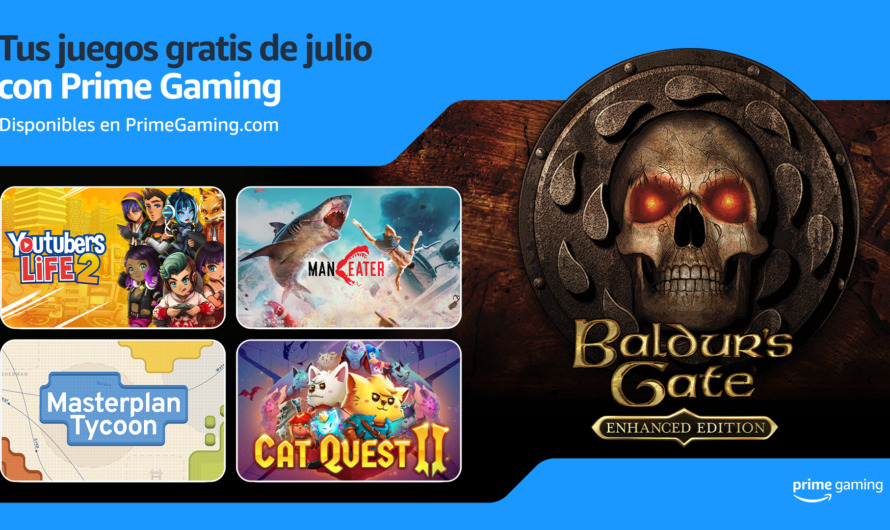 Llegan los juegos de julio de Amazon Prime Gaming