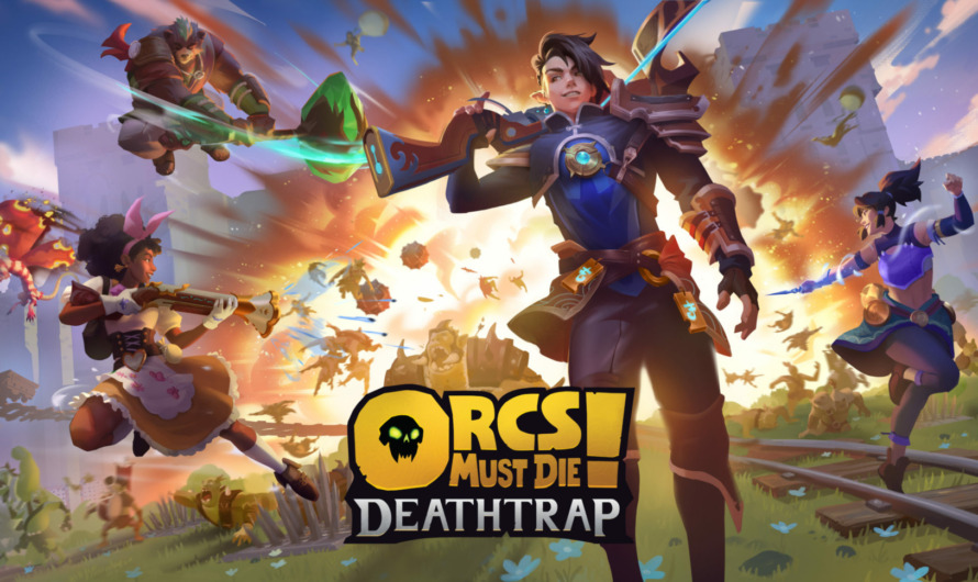 Anunciado el nuevo Orcs Must Die! Deathtrap para PC y Xbox