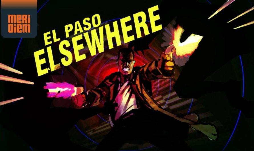 El Paso, Elsewhere llegará en formato físico para PS5