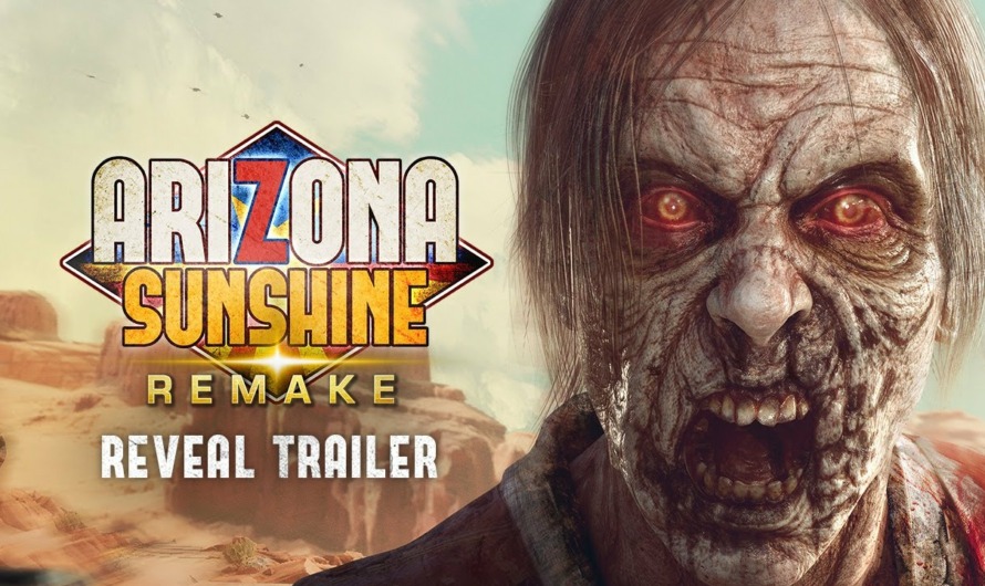 Arizona Sunshine Remake: el clásico de VR regresa mejorado en octubre