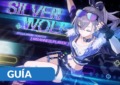 Silver Wolf guia definitiva build