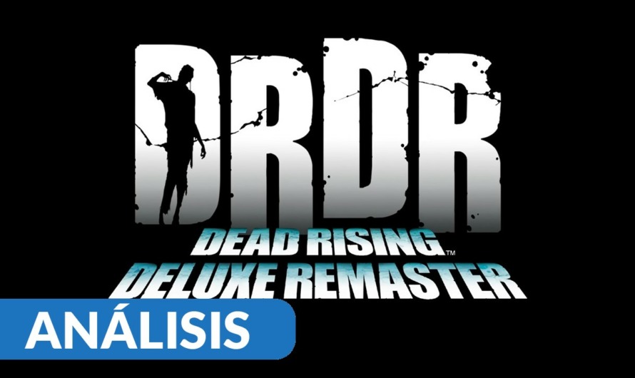 Análisis Dead Rising Deluxe Remaster – PC