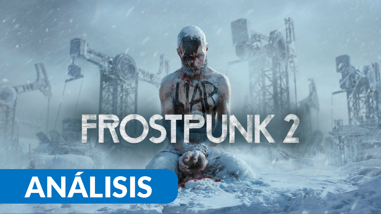 Frostpunk 2 análisis