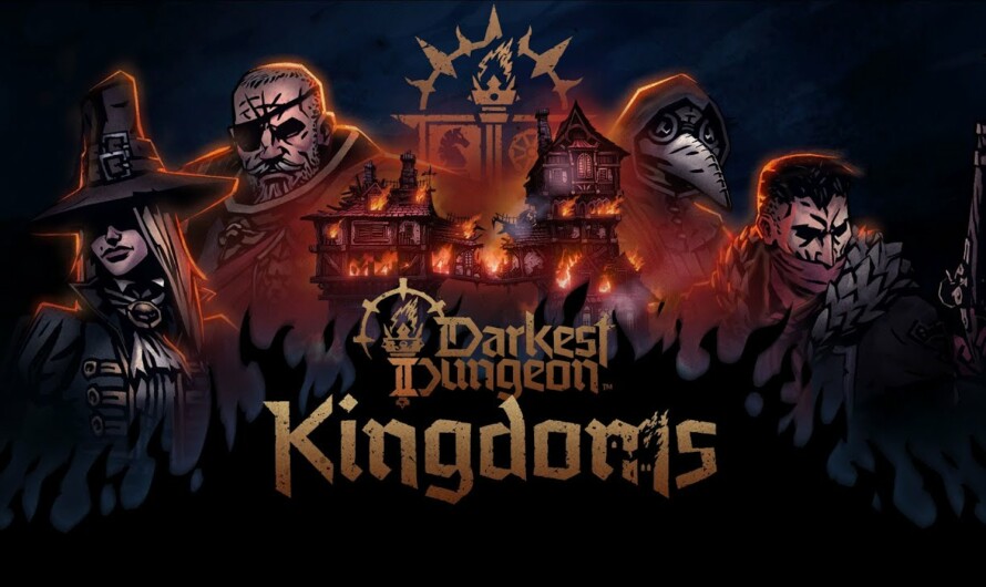 Kingdoms ya disponible en Darkest Dungeon 2