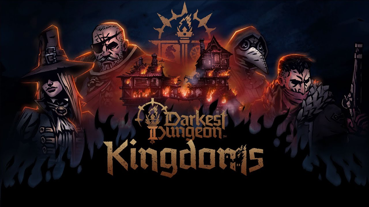 Darkest Dungeon 2 Kingdoms