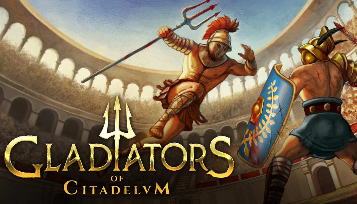 Gladiators of Citadelum