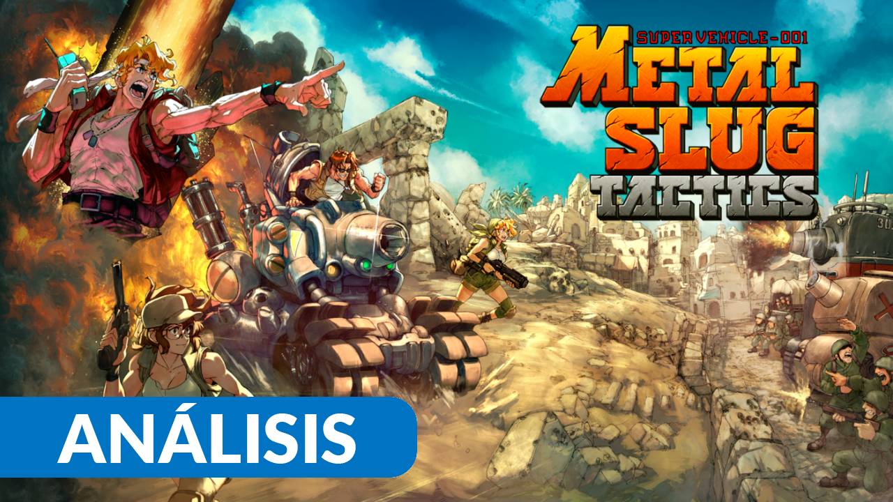 Metal Slug Tactics análisis