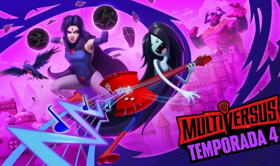 Raven de DC y Marceline protagonizan la temporada 4 de Multiversus