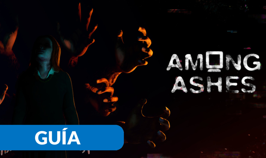 Among Ashes – Solución de los puzles