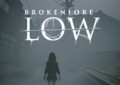 BrokenLore: Low