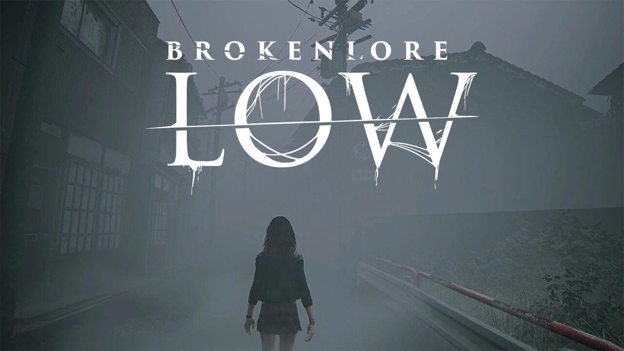 BrokenLore: Low