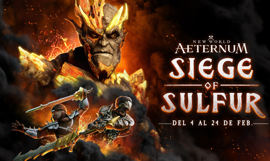 Siege of Sulfur regresa a New World: Aeternum este 4 de febrero