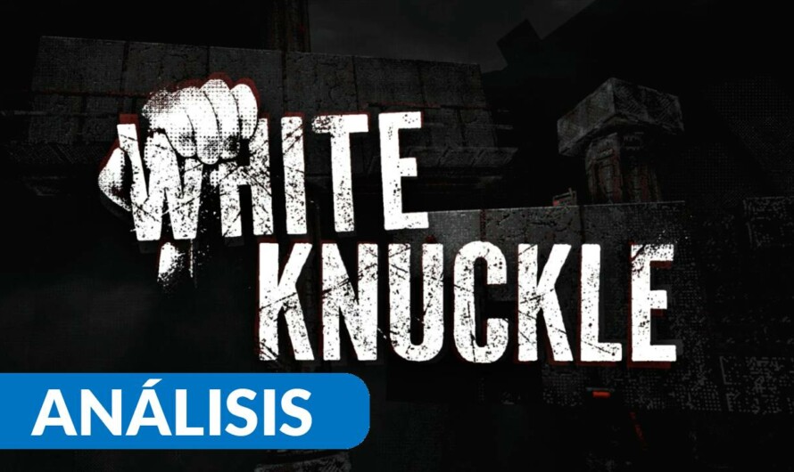 Análisis de White Knuckle – Acceso anticipado PC