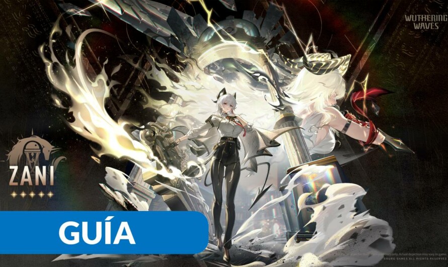 Build de Zani en Wuthering Waves: mejores armas, ecos y composiciones