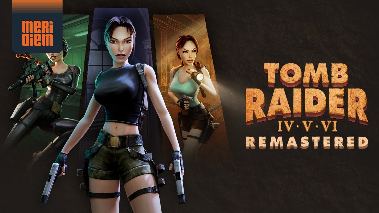 Tomb Raider IV–VI Remastered
