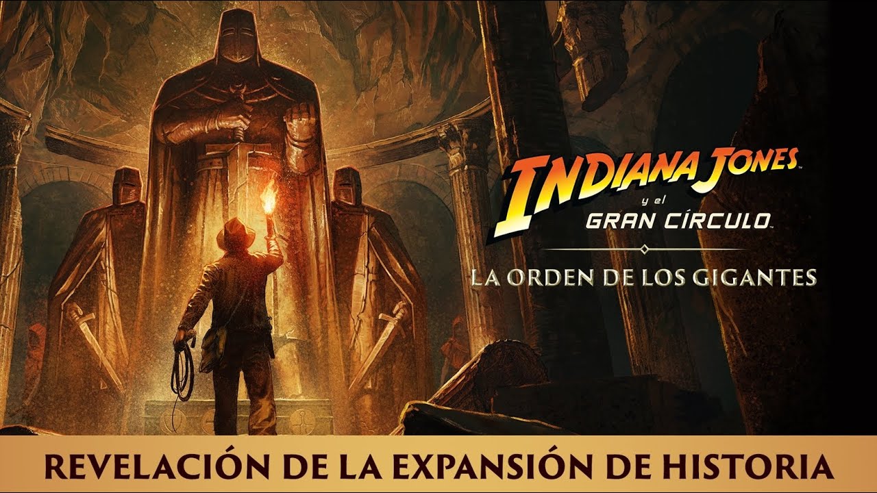Indiana Jones y el gran círculo: la orden de los gigantes