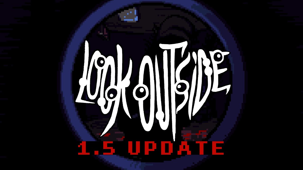 Look Outside 1.5