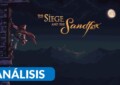 The Siege and the Sandfox análisis PC