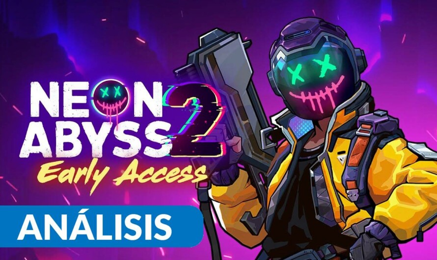 Análisis de Neon Abyss 2 – Acceso Anticipado PC